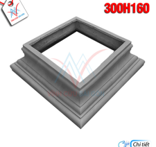 Đầu trụ vuông 300H160
