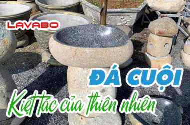 Lavabo đá cuội - Kiệt tác của thiên nhiên