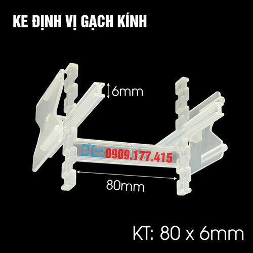 Ke định vị gạch kính 80x6mm