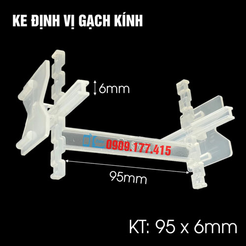 Ke định vị gạch kính 95x6mm